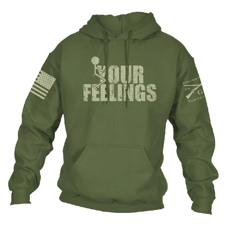 F*ck Your Feelings Hoodie - Military Green